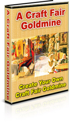 Product picture Craft Fair Goldmine - Create Your Own Craft Fair