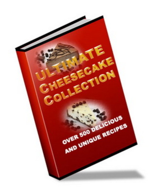 Product picture Ultimate Cheesecake Collection: Over 500 Delicious Recipes