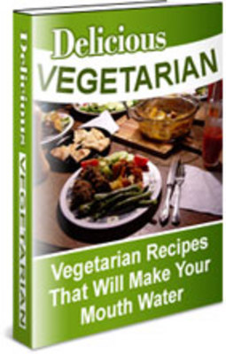 Product picture Delicious Vegetarian Recipes - Easily Prepare Them