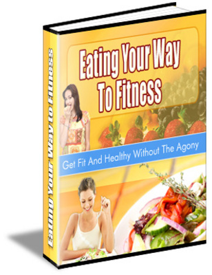 Product picture Eating Your Way To Fitness