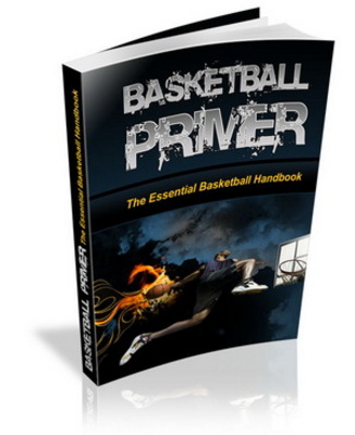 Product picture Basketball Primer: The Essential Basketball Handbook