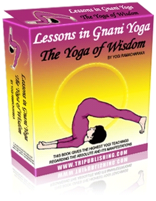 Product picture Lessons in Gnani Yoga - The Yoga of Wisdom