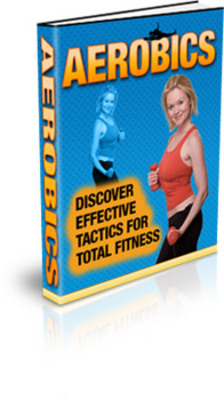 Product picture Aerobics: Discover Effective Tactics for Total Fitness